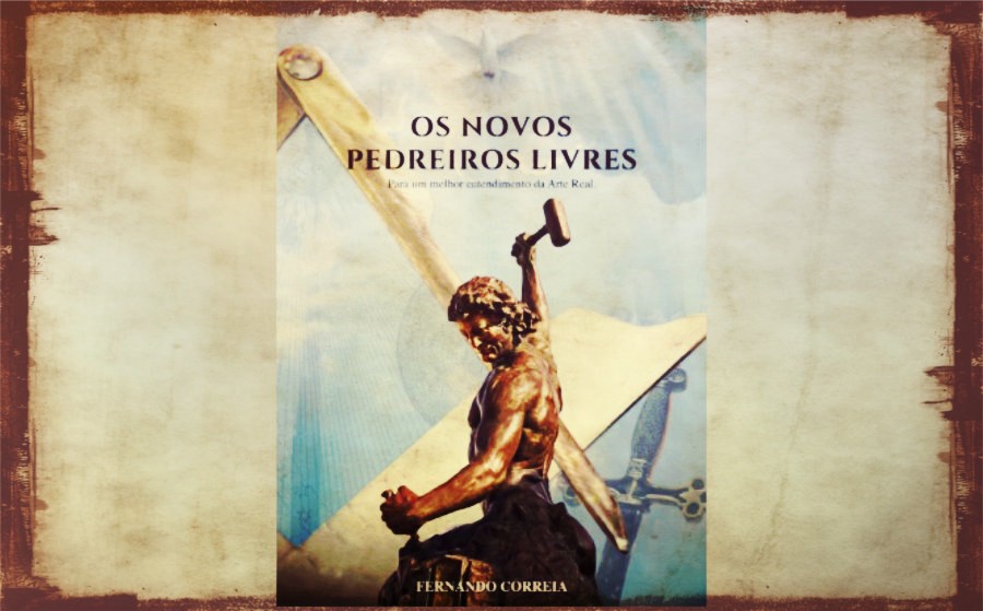 Lançamento do livro “Os Novos Pedreiros Livres” de Fernando Correia