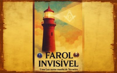 Farol Invisível: A Luz da Maçonaria ao Serviço da Comunidade