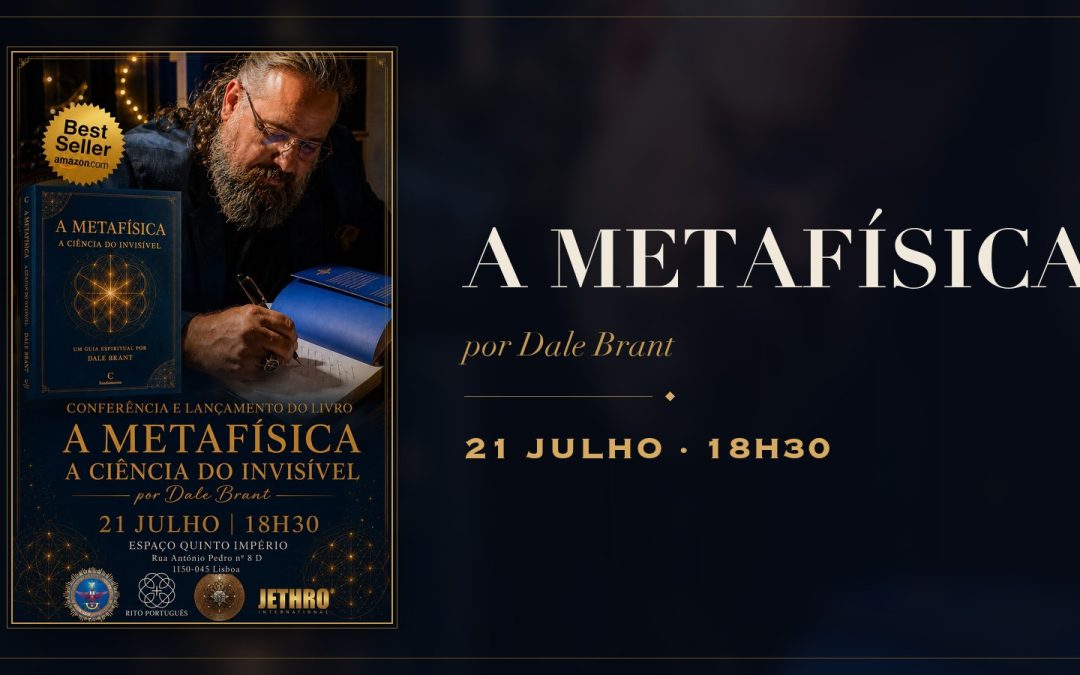 A Metafísica — A Ciência do Invisível: conferência e lançamento do livro de Dale Brant no Espaço Quinto Império